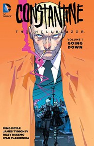 Constantine: The Hellblazer Vol. 1: Going Down (John Constantine, Hellblazer) - Riley Rossmo, Ming Doyle