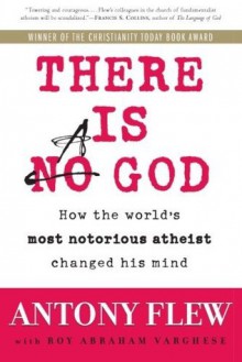 There Is a God - Antony Flew, Roy Abraham Varghese