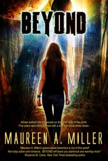 Beyond - Maureen A. Miller