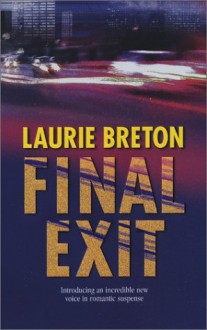 Final Exit - Laurie Breton