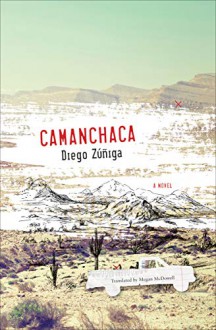 Camanchaca - Megan McDowell, Diego Zúniga