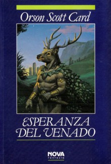 Esperanza del Venado - Orson Scott Card, Paula Tizzano