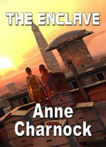 The Enclave - Anne Charnock