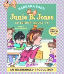 Junie B. Jones Audio Collection, Books 1-8 - Barbara Park