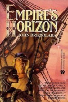 Empire's Horizon - John Brizzolara