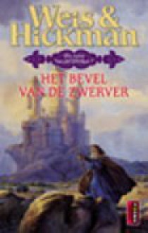 Het Bevel van de Zwerver - Margaret Weis, Tracy Hickman