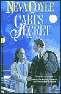 Cari's Secret - Neva Coyle