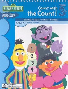 Sesame Street Wipe Off Workbooks: Count With The Count! (Sesame Street (Learning Horizons)) - Learning Horizons