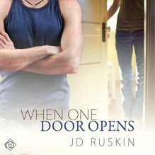 When One Door Opens - Jd Ruskin, K.C. Kelly