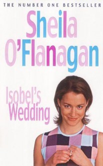 Isobels Wedding - Sheila O'Flanagan