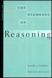 The Elements Of Reasoning - David A. Conway, Ronald Munson