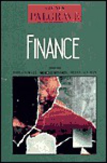 Finance: The New Palgrave - John Eatwell, Murray Milgate