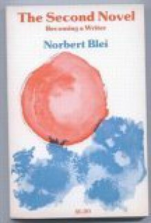 The second novel - Norbert Blei