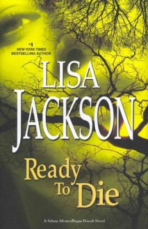 Ready to Die - Lisa Jackson