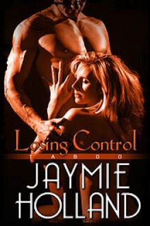 Losing Control - Jaymie Holland