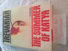 Trevanian: The Summer of Katya, Crown Publishers 1983 1st Edition - Trevanian