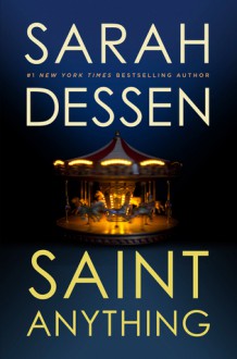 Saint Anything - Sarah Dessen