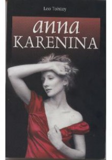 Anna Karenina - Leo Tolstoy