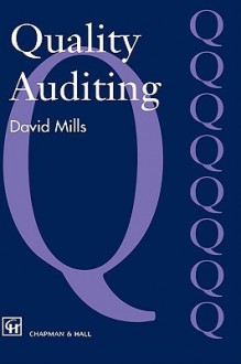 Quality Auditing - David Mills