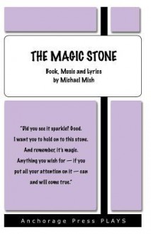 The Magic Stone - Michael Mish