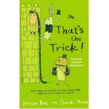 That's The Trick - Krista Bell, Sarah Dunk