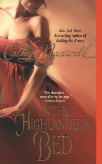 In the Highlander's Bed - Cathy Maxwell