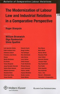 The Modernization of Labour Law and Industrial Relations in a Comparative Perspective - Roger Blanpain, W. Bromwich