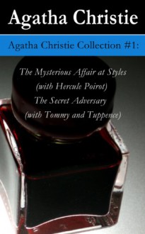 Agatha Christie Collection #1: The Mysterious Affair at Styles / The Secret Adversary - Agatha Christie