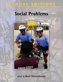 Annual Editions: Social Problems 11/12 - Kurt Finsterbusch