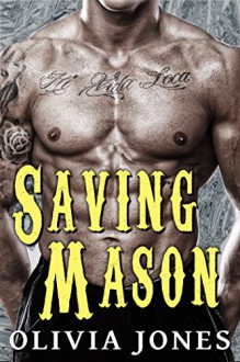 Saving Mason - Olivia Jones