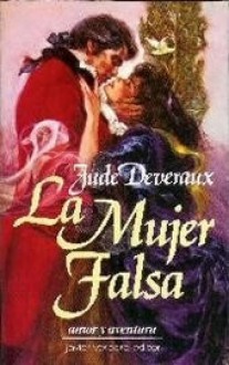 La Mujer Falsa - Jude Deveraux