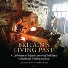 Britain's Living Past - Anthony Burton