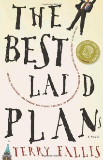 The Best Laid Plans - Terry Fallis