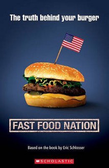 Fast Food Nation - Eric Schlosser