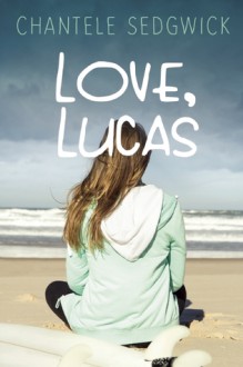 Love, Lucas - Chantele Sedgwick