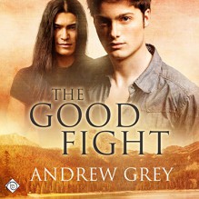 The Good Fight - Andrew Grey, Andrew McFerrin