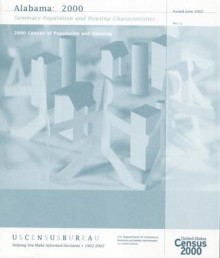 2000 Census of Population & Housing, Alabama, Summary Population & Housing Characteristics - Bureau of the Census