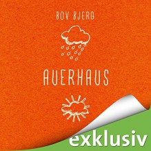 Auerhaus - Bov Bjerg, Robert Stadlober, Audible GmbH