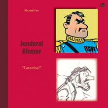 Jenderal Alcazar - Michael Farr, Hergé