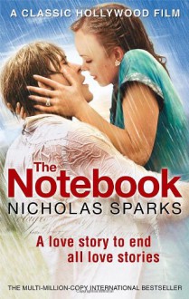 The Notebook - Nicholas Sparks