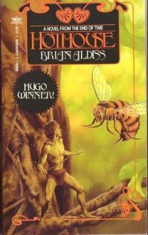 Hothouse - Brian Wilson Aldiss