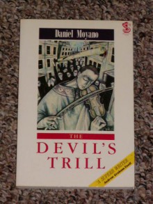 Devil's Trill - Daniel Moyano, Giovanni Pontiero