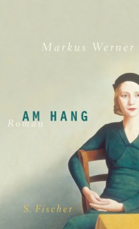 Am Hang - Markus Werner