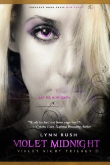 Violet Midnight (Violet Night, #1) - Lynn Rush