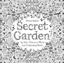 Secret Garden: An Inky Treasure Hunt and Coloring Book - Johanna Basford