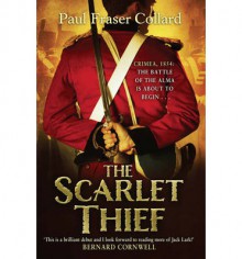 The Scarlet Thief - Paul Fraser Collard