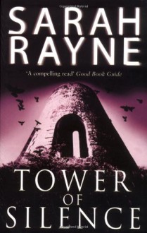 Tower Of Silence - Sarah Rayne