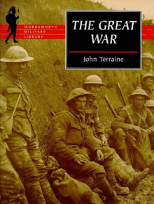 The Great War - John Terraine