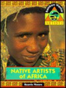 Native Artists of Africa - Reavis Moore, LeVar Burton