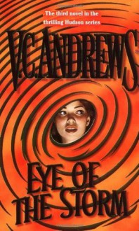 Eye of the Storm - V.C. Andrews